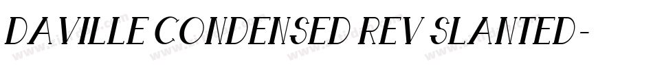 Daville Condensed Rev Slanted字体转换